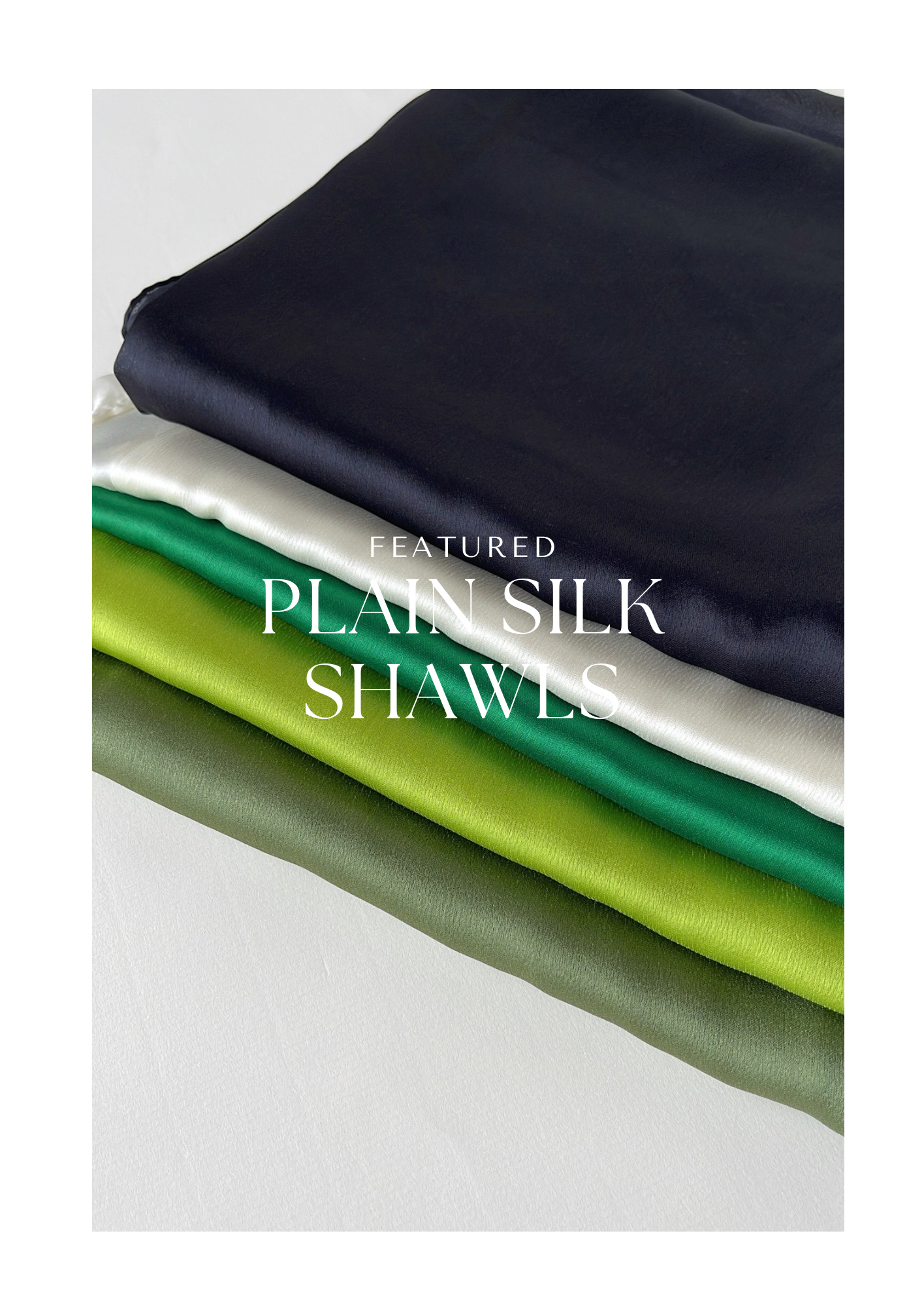 Plain Silk Shawls