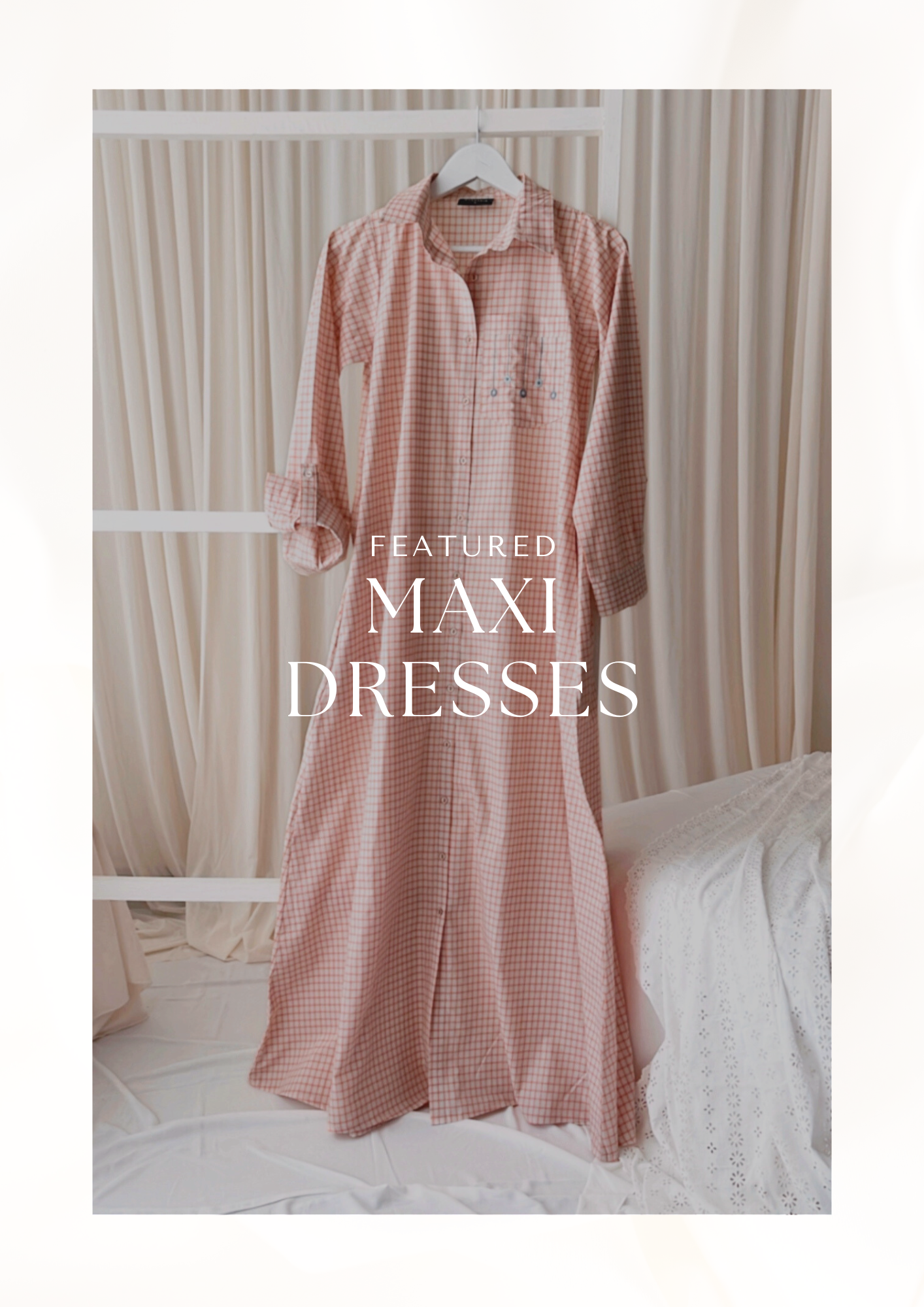Maxi Dresses