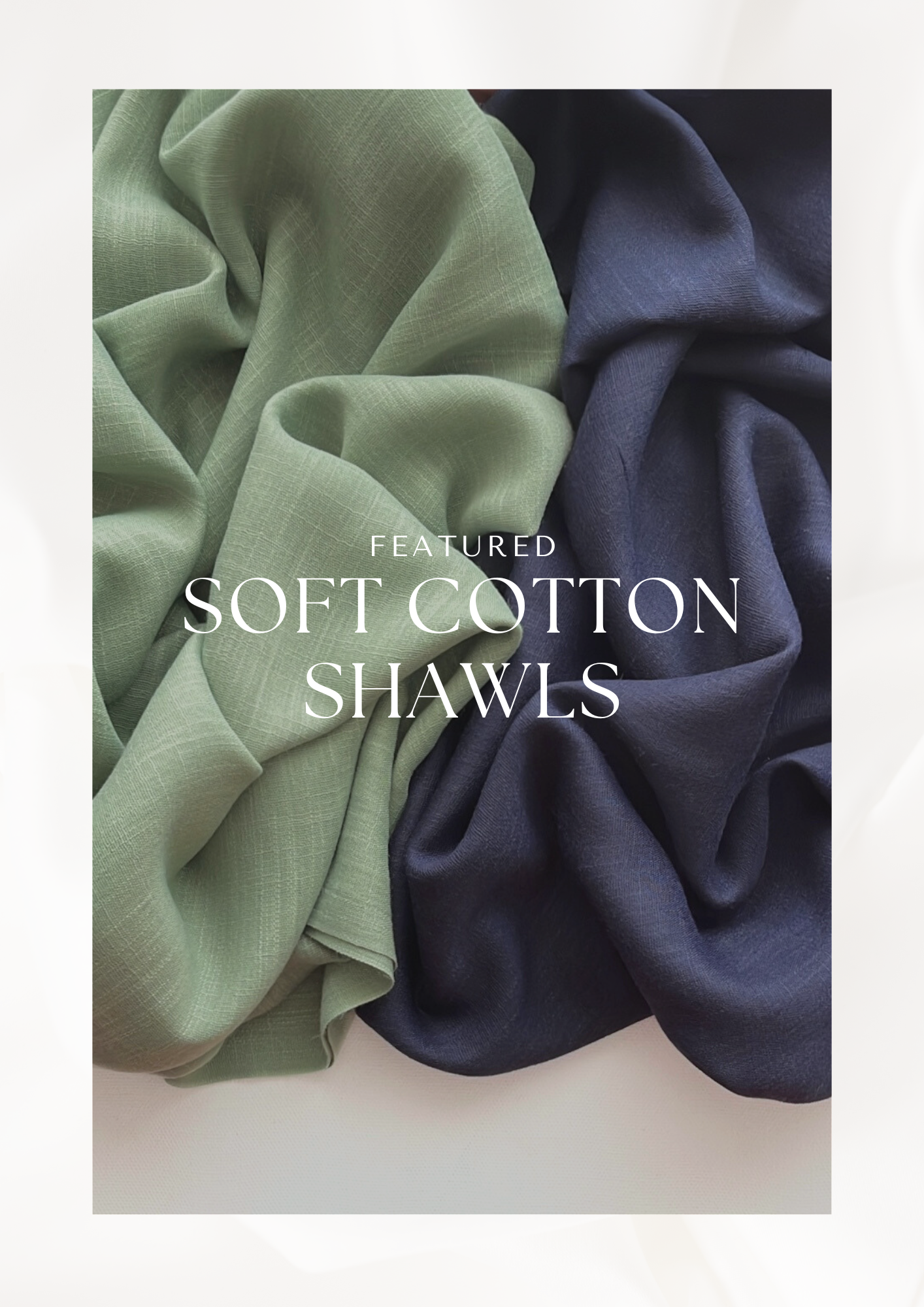 Soft Cotton Shawls